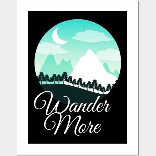 Wander More Hiker Nature Outdoor Hiking Posters and Art